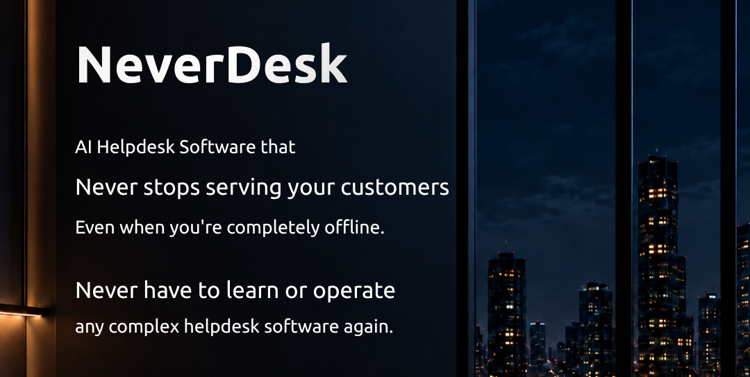 What is NeverDesk?